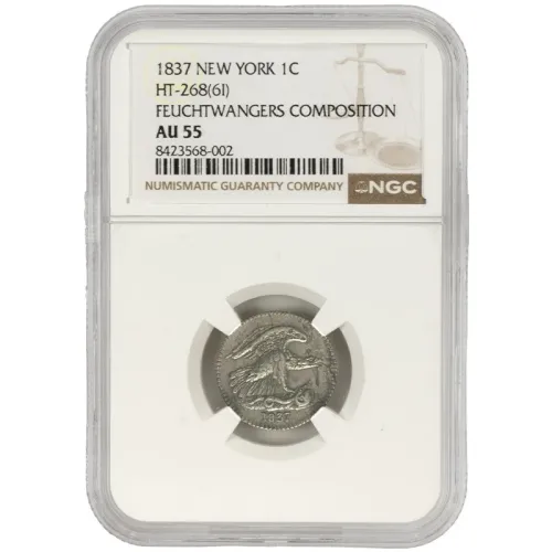 1837 NY Feuchtwanger's Composition Hard Times Token (HT-268(61))  NGC AU55