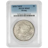 1878 7/8TF Strong Morgan Dollar - PCGS MS62