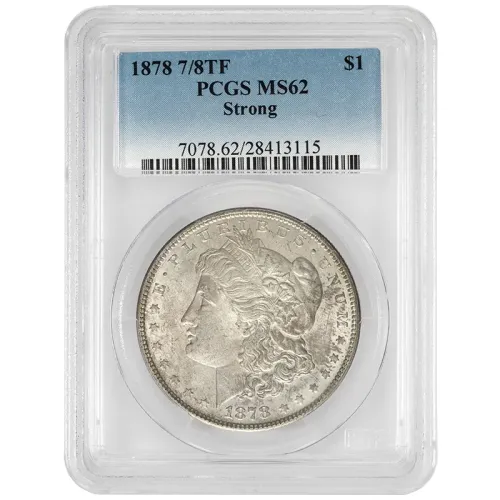 1878 7/8TF Strong Morgan Dollar - PCGS MS62