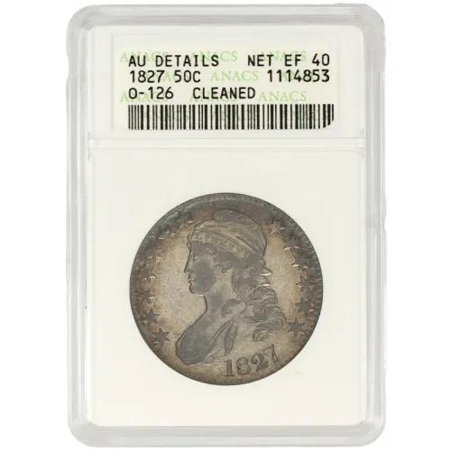 1827 Capped Bust Half Dollar O-126 ANACS AU Details Cleaned