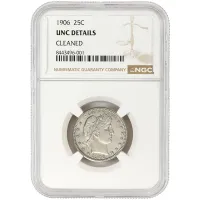 1906 Barber Quarter - NGC Unc Details Cleaned