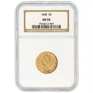1848 Liberty $5 Gold Half Eagle - NGC AU55